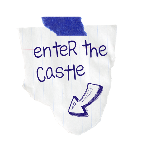 Enter the Castle